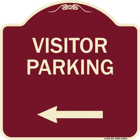 Reserved Parking Visitor Parking Arrow Pointing Left Heavy-Gauge Aluminum Architectural Sign